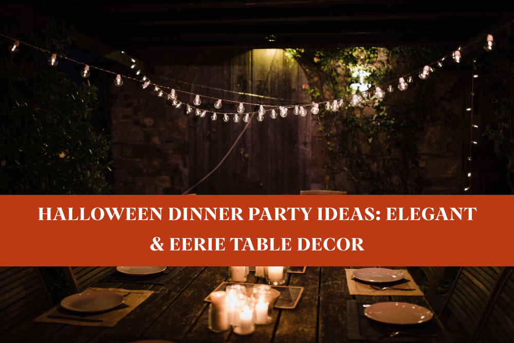 Halloween Dinner Party Ideas: Elegant & Eerie Table Decor