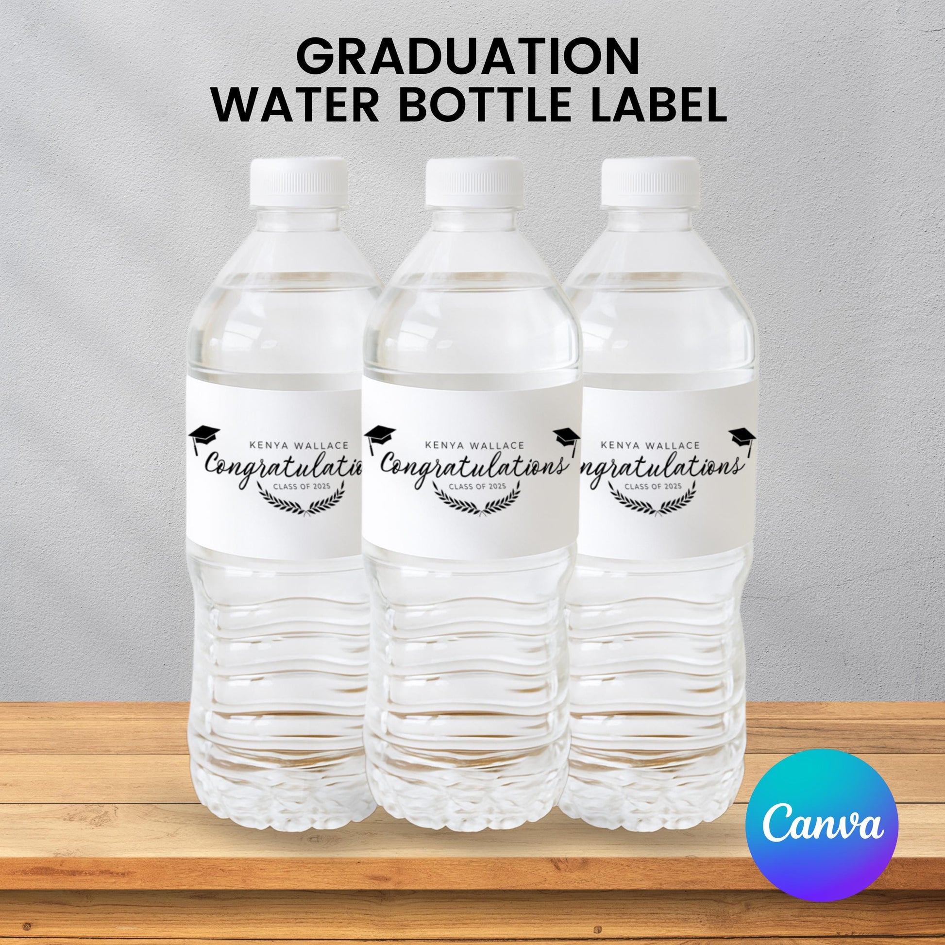 Graduation Party Water Bottle Label, Class of 2025 Graduation Bottle Labels, Water Bottle Labels, Grad Party Bottle Labels, Canva Template