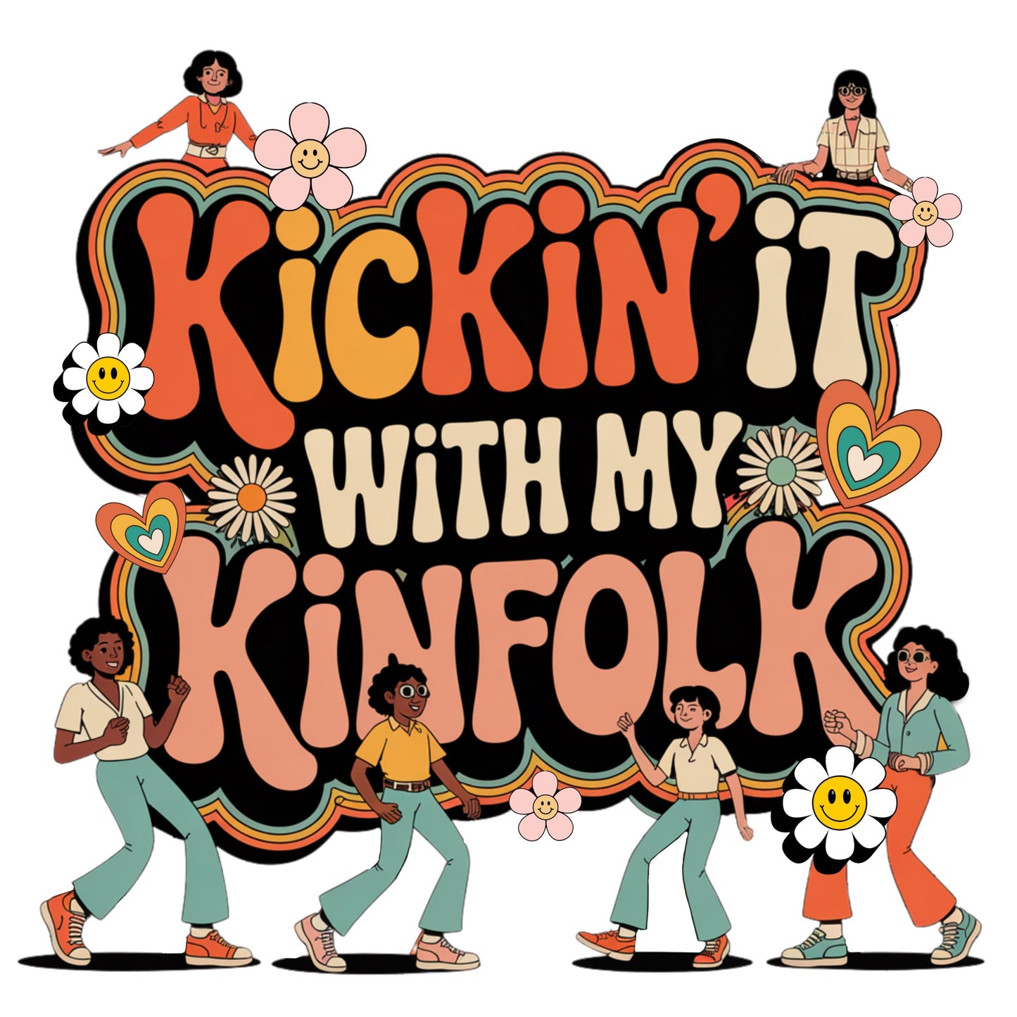 Kickin it with my Kinfolk Png,Reunion Png,Kickin it with my Kinfolk png,Family Reunion 2025,Family Reunion Shirts Png,Family reunion design