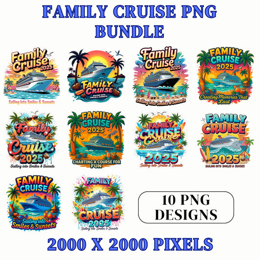 Family Cruise 2025 Png Bundle, 2025 Cruise Png, Family Cruise Memories for a Lifetime Png, Family Cruise Png,2025 Family Cruise Shirt Png