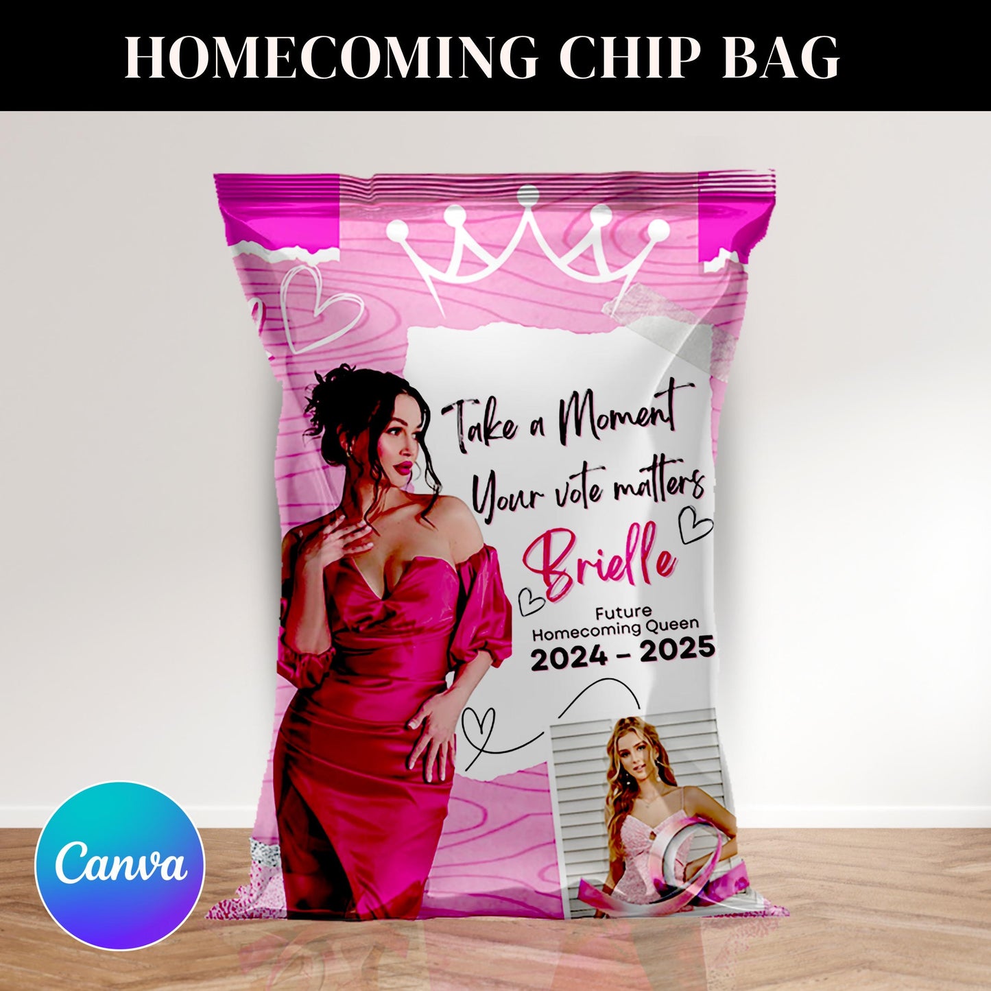 Homecoming Chip Bag Template, Homecoming Campaign, Vote For Queen, Chip Bag Template, Hoco Chip Bag, Canva Template Instant Download