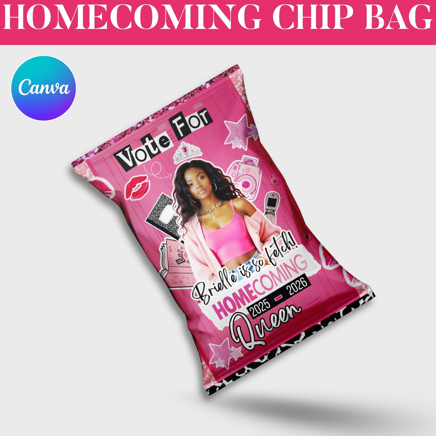 Homecoming Chip Bag Template, Homecoming Campaign, Vote For Mean Queen, Chip Bag Template, Hoco Mean Chip Bag, Canva Editable Template