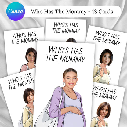 Who Has The Mommy? Printable Baby Shower Game, Baby Mommy, Find Mommy Scratch Game, Editable Celebrity Mom Game, Canva Template